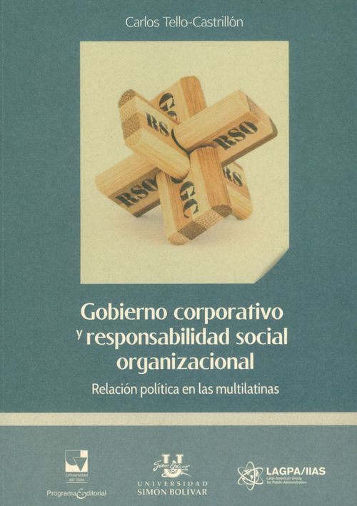 Gobierno corporativo y responsabilidad social organizacional Relación política en las multilatinas