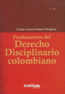Fundamentos del derecho disciplinario colombiano 2a Ed