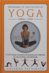 PROGRAMA DE INICIACION AL YOGA LIBRO Y DVD