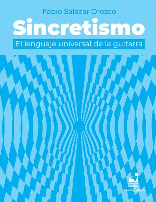 Sincretismo El lenguaje universal de la guitarra