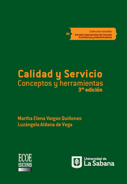 Calidad y servicio Conceptos y herramientas Tercera edición