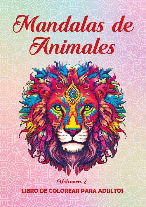 Mandalas de Animales Vol 2