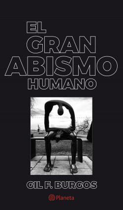 El gran abismo humano