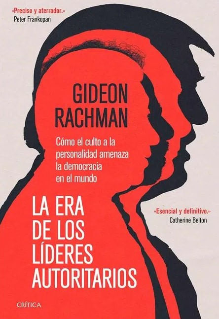 La era de los líderes autoritarios