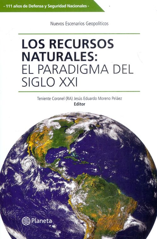 Los recursos naturales El paradigma del siglo XXI