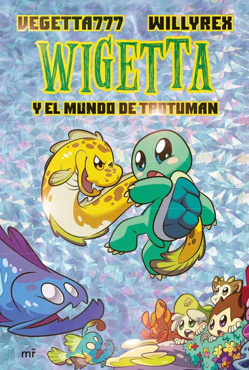 Wigetta y el mundo de Trotuman