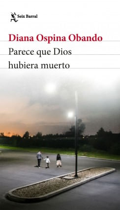 Parece Que Dios Hubiera Muerto