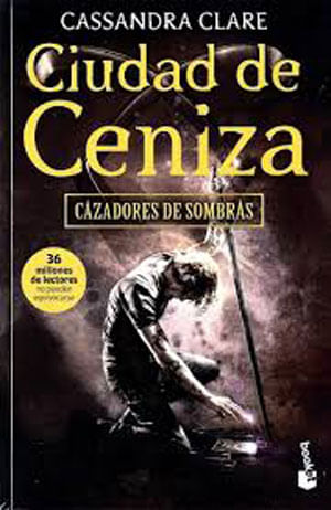Cazadores De Sombras Ciudad De Ceniza
