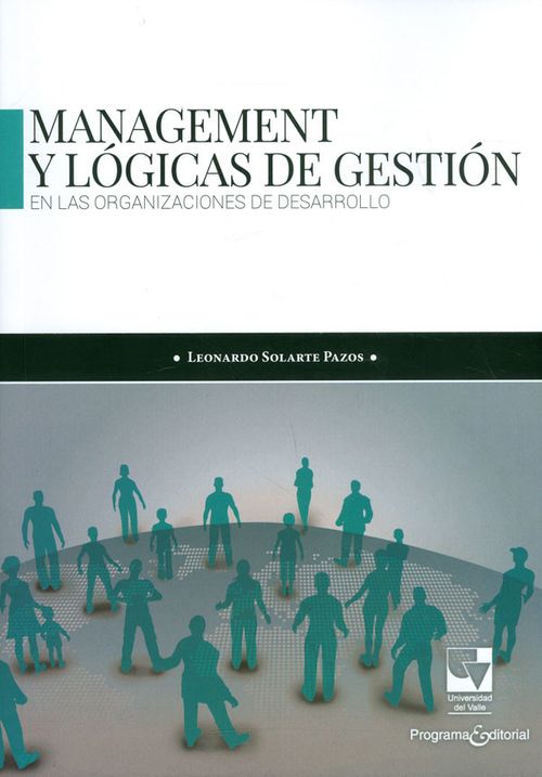 Management y lógicas de gestión en las organizaciones de desarrollo