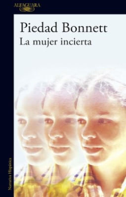 La mujer incierta