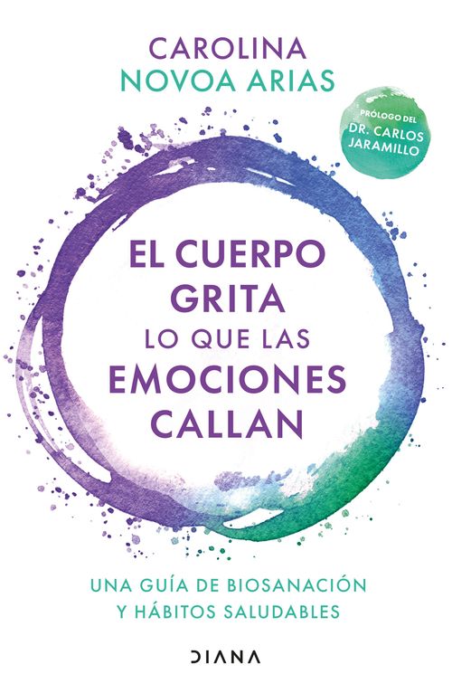 El cuerpo grita lo que las emociones callan Firmado por el autor