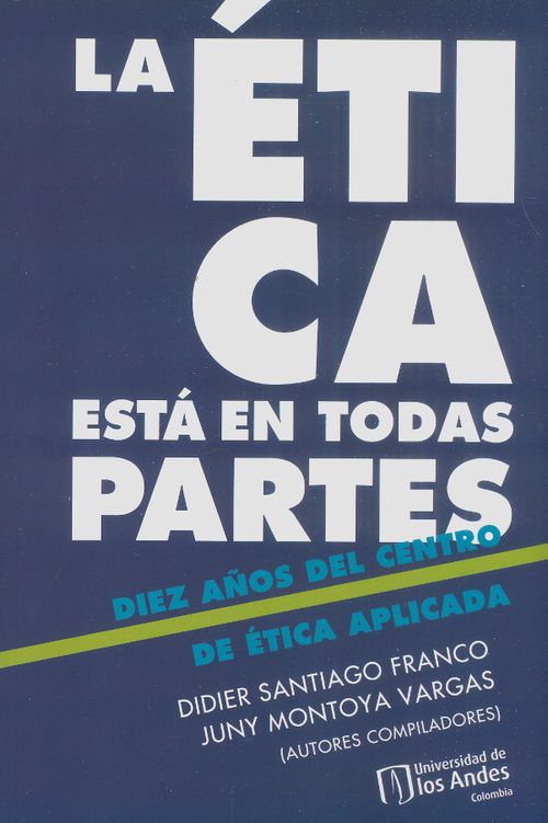 La ética está en todas partes