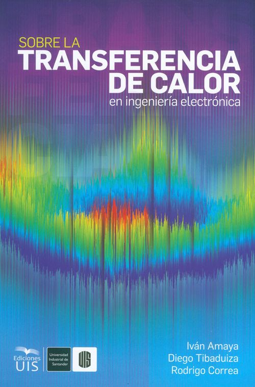 Sobre la transferencia de calor en ingeniería electrónica