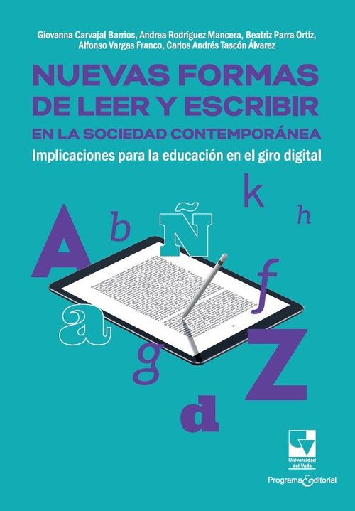 Nuevas formas de leer y escribir en la sociedad contemporánea