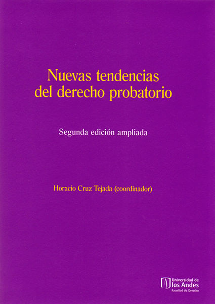 Nuevas tendencias del derecho probatorio