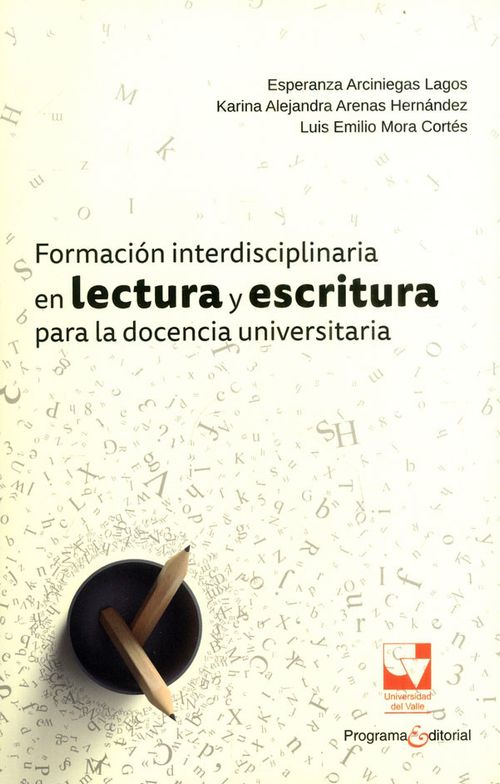 Formación interdisciplinaria en lectura y escritura para la docencia universitaria