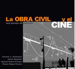 LA OBRA CIVIL Y EL CINE