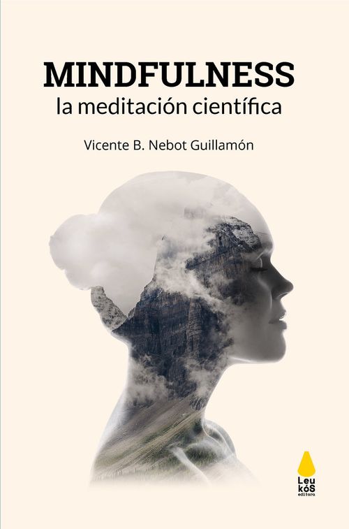 Mindfulness la meditacion cientifica