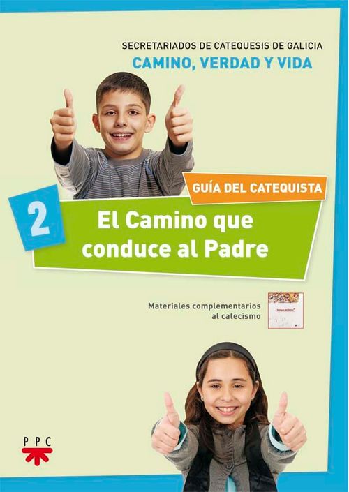 El Camino que conduce al Padre 2 Guia del catequista