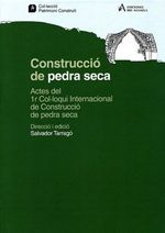CONSTRUCCIO DE PEDRA SECAACTES DEL 1R COLLOQUI INTERNACIONAL DE