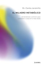 EL MILAGRO METABOLICO