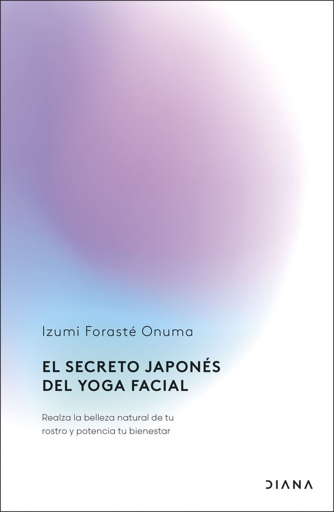 EL SECRETO JAPONES DEL YOGA FACIAL