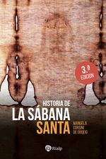 HISTORIA DE LA SABANA SANTA