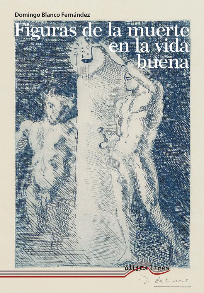 FIGURAS DE LA MUERTE EN LA VIDA BUENA