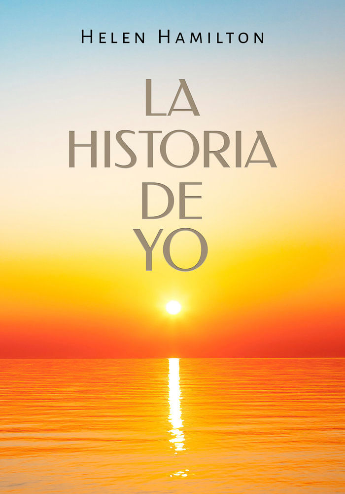 LA HISTORIA DE YO