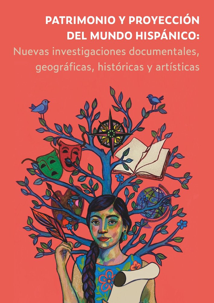 PATRIMONIO Y PROYECCION DEL MUNDO HISPANICO