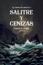 SALITRE Y CENIZAS