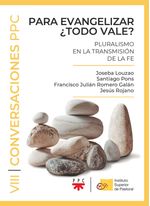 PARA EVANGELIZAR TODO VALE