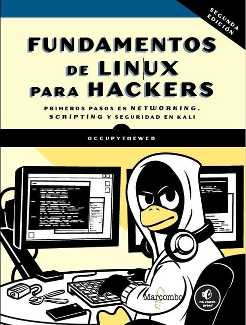 FUNDAMENTOS DE LINUX PARA HACKERS 2ª EDICION