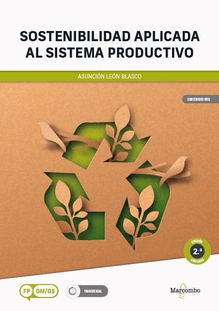 SOSTENIBILIDAD APLICADA AL SISTEMA PRODUCTIVO - 2Aª EDICION