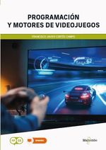 PROGRAMACION Y MOTORES DE VIDEOJUEGOS