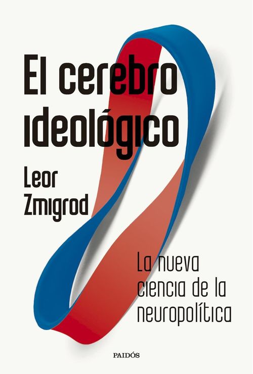 EL CEREBRO IDEOLOGICO