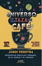 EL UNIVERSO EN UNA TAZA DE CAFE 10º ANIVERSARIO