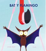 Bat y Flamingo