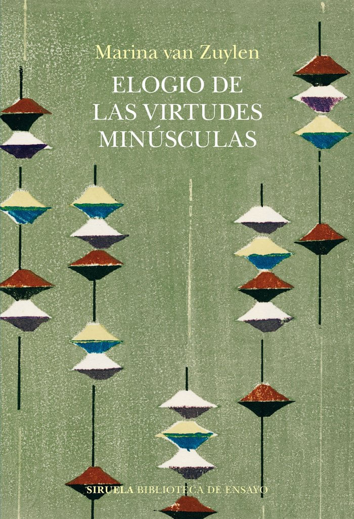 Elogio de las virtudes minusculas