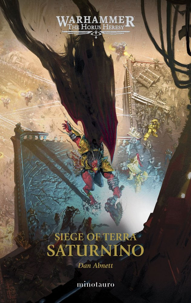THE HORUS HERESY SIEGE OF TERRA 4 SATURNINO