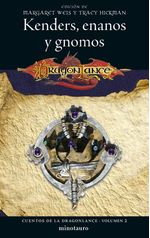 CUENTOS DE LA DRAGONLANCE 2 KENDERS ENANOS Y GNOMOS
