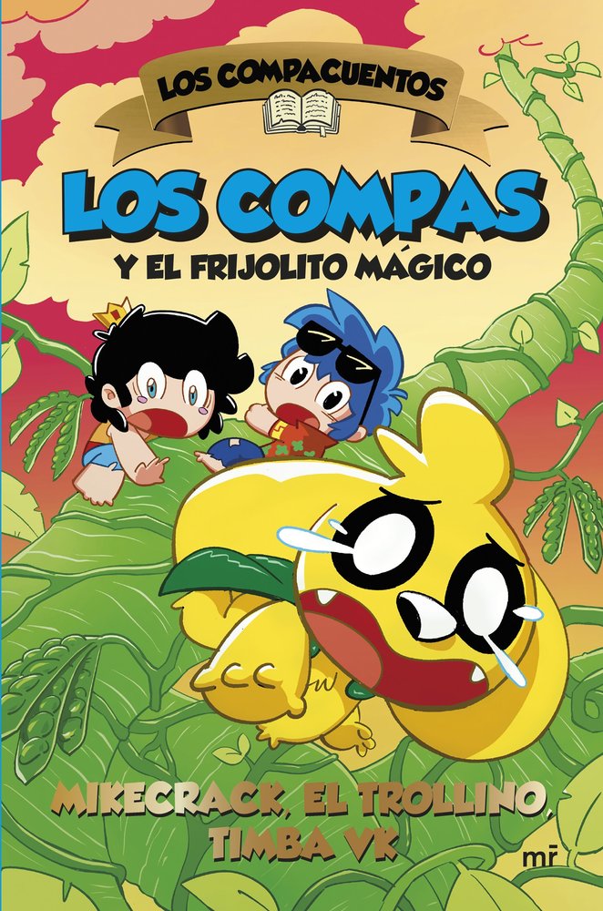 LOS COMPACUENTOS 2 LOS COMPAS Y EL FRIJOLITO MAGICO