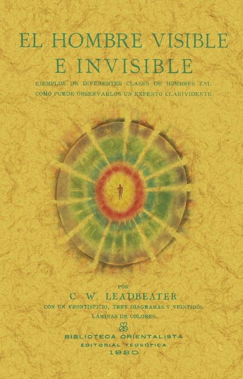 EL HOMBRE VISIBLE E INVISIBLE