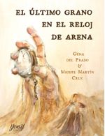 EL ULTIMO GRANO EN EL RELOJ DE ARENA