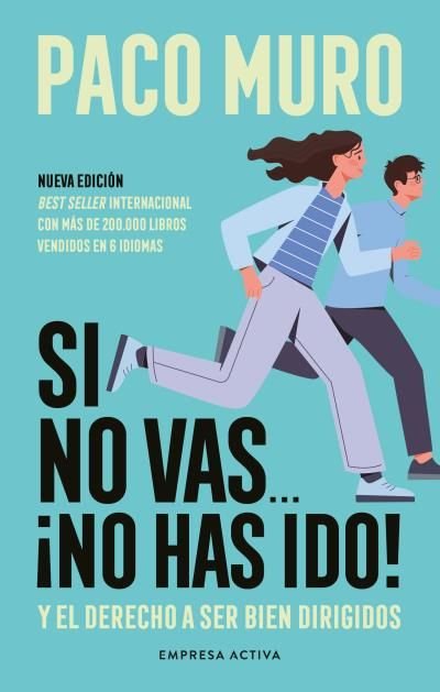 SI NO VAS NO HAS IDO