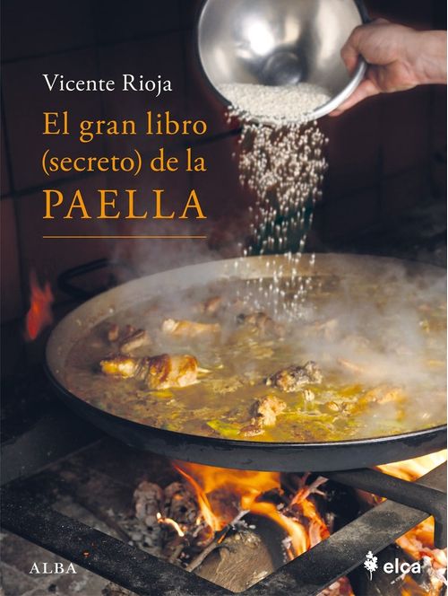 EL GRAN LIBRO SECRETO DE LA PAELLA