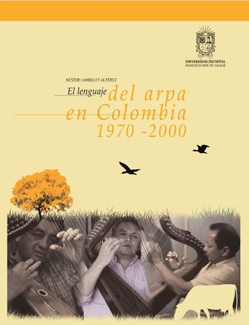 El lenguaje del arpa en Colombia 1970 - 2000