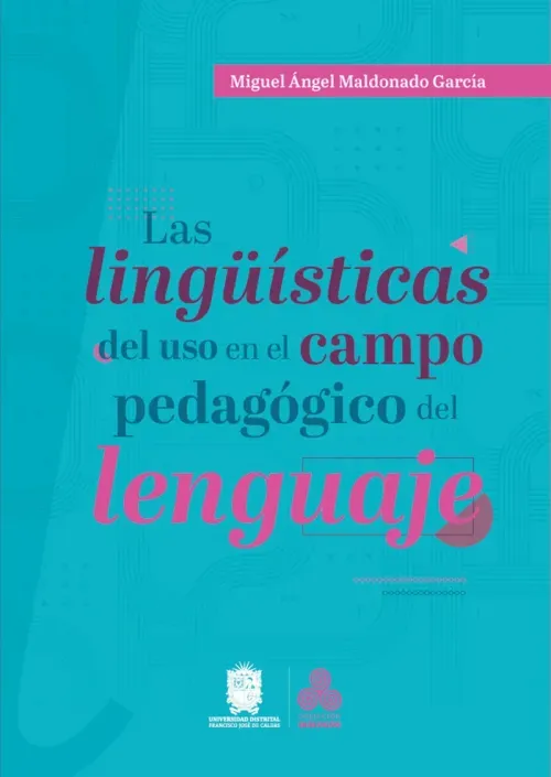 Las linguisticas del uso en el campo pedagogico del lenguaje