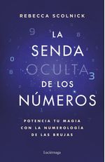LA SENDA OCULTA DE LOS NUMEROS