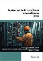 UF0891 - REPARACION DE INSTALACIONES AUTOMATIZADAS